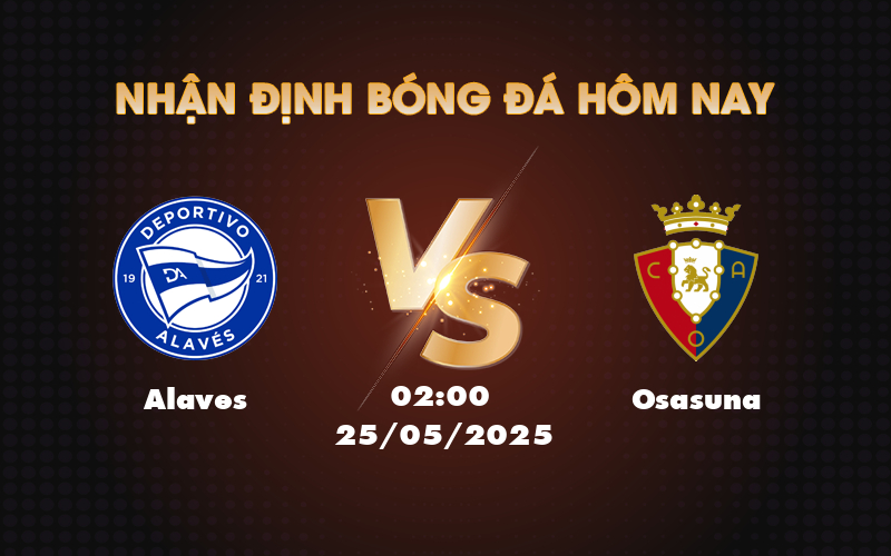 alaves osasuna 25 05 la liga