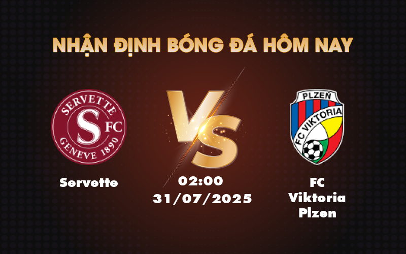 servette fc viktoria plzen 31 07 c1